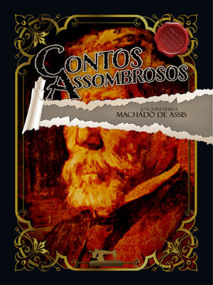 cover image of Contos Assombrosos de Machado de Assis